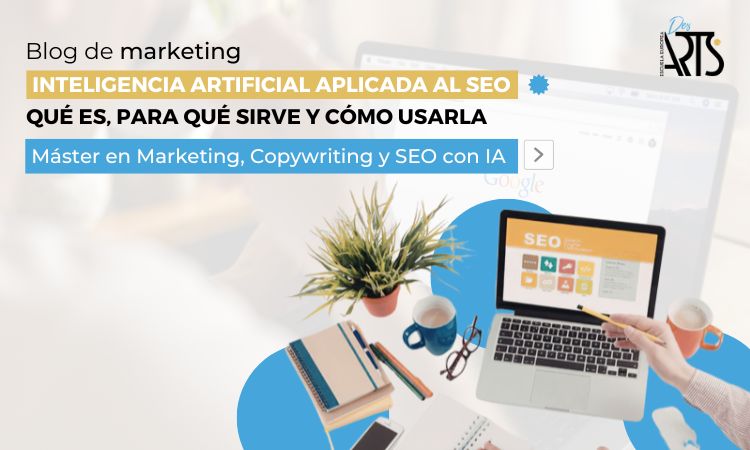 Conoce la inteligencia artificial aplicada al SEO